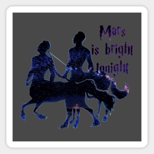 Mars is bright version 3 Magnet